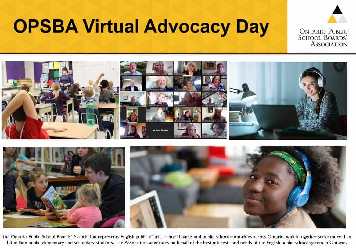 A graphic reading: OPSBA Virtual Advocacy Day - with photos of students at computers and in class and a Zoom meeting of trustees.